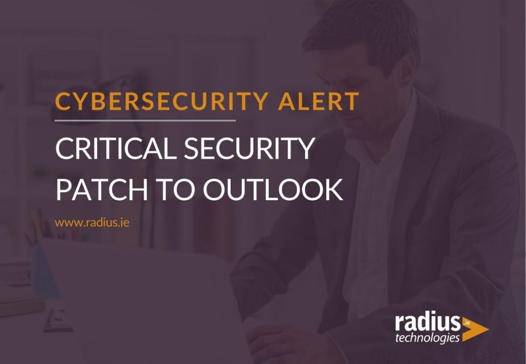 cyber-security-alert-critical-security-patch-to-outlook-radius